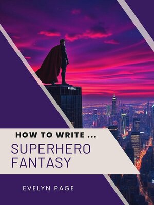 cover image of How to Write ... Superhero Fantasy